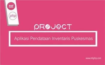 Project Aplikasi Web : Aplikasi Pendataan Inventaris Puskesmas