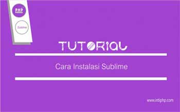 Cara Menginstall Sublime Text 3 Di Windows